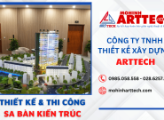ArtTech - Thiết kế & thi công sa bàn kiến trúc giá tốt nhất thị trường